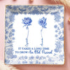 Personalised Jewellery Dish – Birthday Gift for Best Friend – It Takes a Long Time to Grow Old Friends