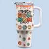 Personalised 40oz Stainless Steel Tumbler with Handle (3D Inflated Effect) – Gift for Pet Lovers – Best Dog Mum Ever