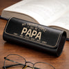 Personalized PU Leather Eyeglass Case - Father's Day Birthday Gifts For Dad, Grandpa - The Best Person Calls Me Papa