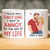 Personalised Mug - Anniversary Wedding Gifts For Couple - Annoying You For Life
