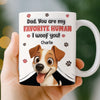Personalised 3D Inflated Effect Mug – Birthday Gifts For Dog Lovers, Dog Dad & Mum – Always My Favourite Human