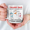 Personalised Mug - Father's Day Gifts For Dad - Thanks For Making Me