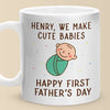 Personalised Mug - Father's Day, Baby Shower Gift For First Dad - We Make Cute Babies