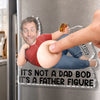 Custom Photo Dad Bod Belly Squishy Acrylic Fridge Magnet – Personalised Father's Day Funny Gifts For Dad, Grandpa – Built For Comfort Not Speed