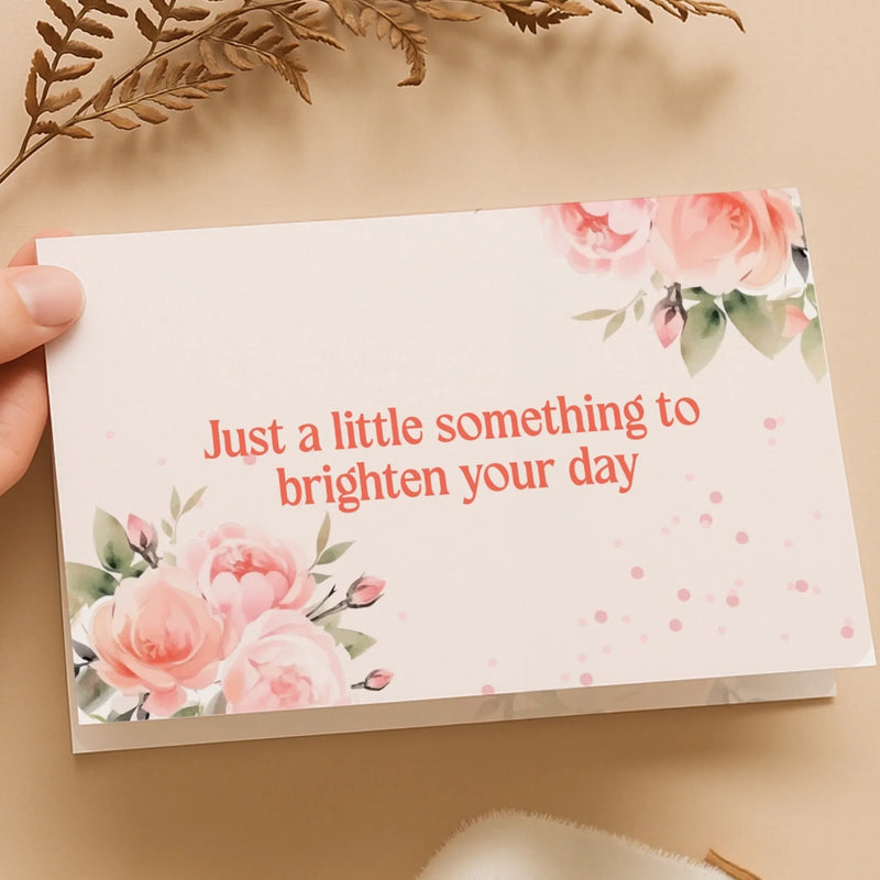 Greeting Card - Brighten Your Day, New Arrival