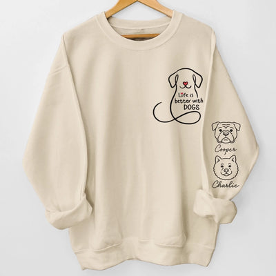 Custom Unisex Sweatshirt, Hoodie With Design On Sleeve - Personalized Christmas Birthday Gifts For Dog Lovers, Dog Dad And Mom - Dogs Make Everything Better