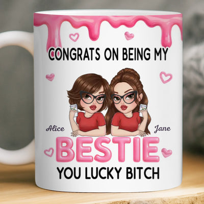 Custom Mug - Personalized Best Friend Birthday Gifts For Women, Besties, Sisters, BFF - A Bond That Never Breaks