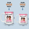 Custom Mug - Personalized Best Friend Birthday Gifts For Women, Besties, Sisters, BFF - A Bond That Never Breaks