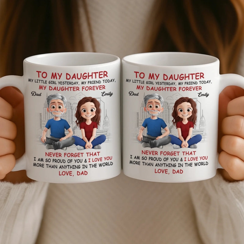 Personalised Mug – Birthday Gift for Daughter – My Daughter, My Forever Gift