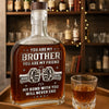 Personalised Whisky Bottle – Birthday Gift for Brother – Real Brotherhood Never Ends