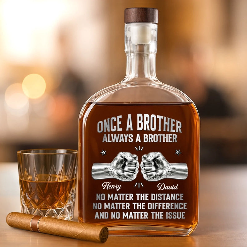 Personalised Whisky Bottle – Birthday Gift for Brother – Side by Side Since Day One