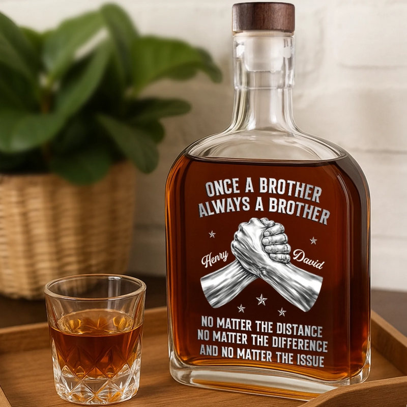 Personalised Whisky Bottle – Birthday Gift for Brother – Brothers Through All Seasons
