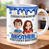 Personalised Brother Mug – Birthday Gift for Brother – Lucky to Have a Brother Like You