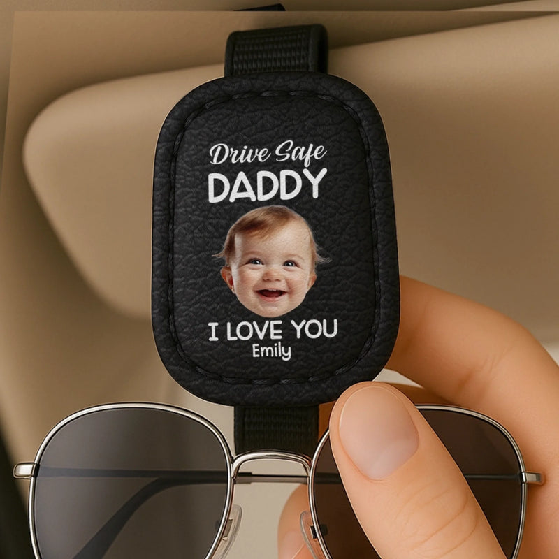 Personalised Photo Car Visor Sunglasses Holder – Father’s Day Gift for Dad – Drive Safe Daddy