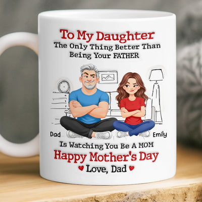 Personalised Mug – Gift for Daughter - From Daddy’s Girl To Amazing Mom