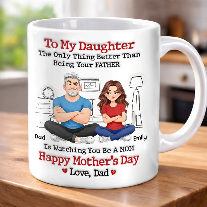 Personalised Mug – Gift for Daughter - From Daddy’s Girl To Amazing Mom