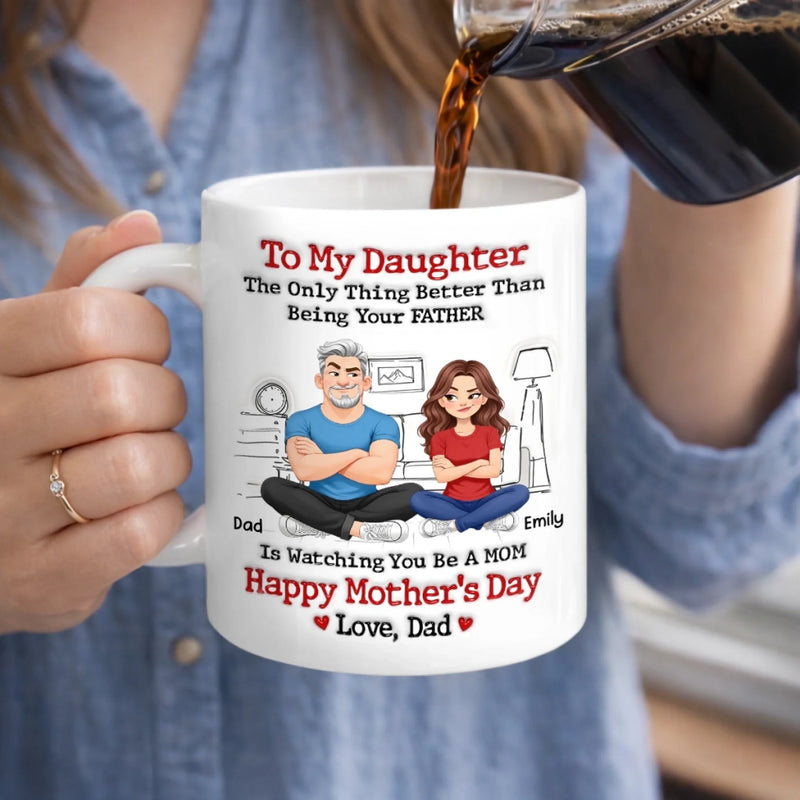 Personalised Mug – Gift for Daughter - From Daddy’s Girl To Amazing Mom