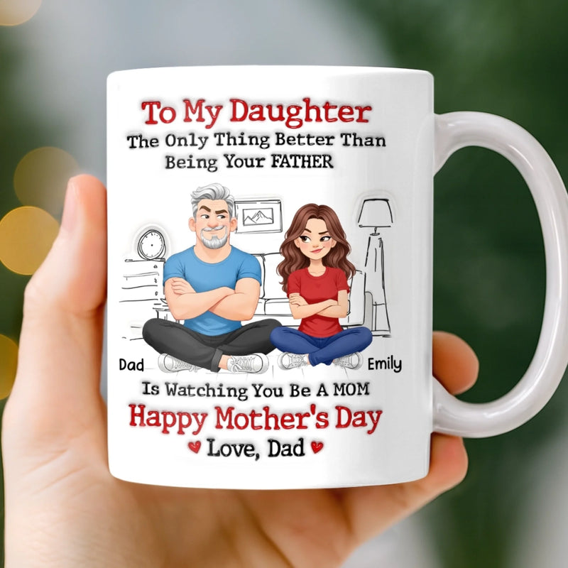 Personalised Mug – Gift for Daughter - From Daddy’s Girl To Amazing Mom