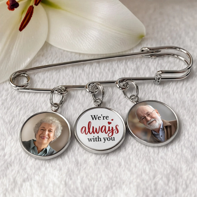 Personalised Photo Charm Lapel Pin - Meaningful Memorial or Graduation Gift - We're Always With You