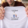 Personalised Inside Neck Print T-Shirt – Gifts For Dad – You Are My World To Me