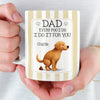 Personalised Mug – Gifts For Dog Lovers, Dog Dad And Mom – Every Poo I Do Is Just For You