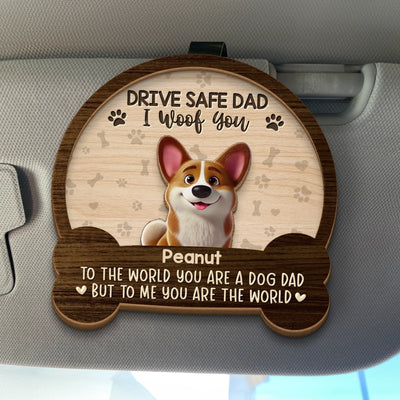 Personalized Car Visor Clip - Gift For Dog Owners, Dog Lovers, Dog Dad - Drive Safe I Woof You
