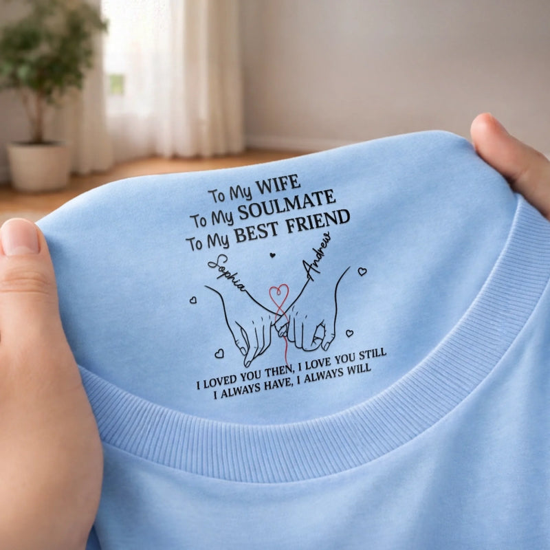 Personalized Inside Neck Print T-Shirt - Anniversary Wedding Gifts For Couple - Always By Your Side