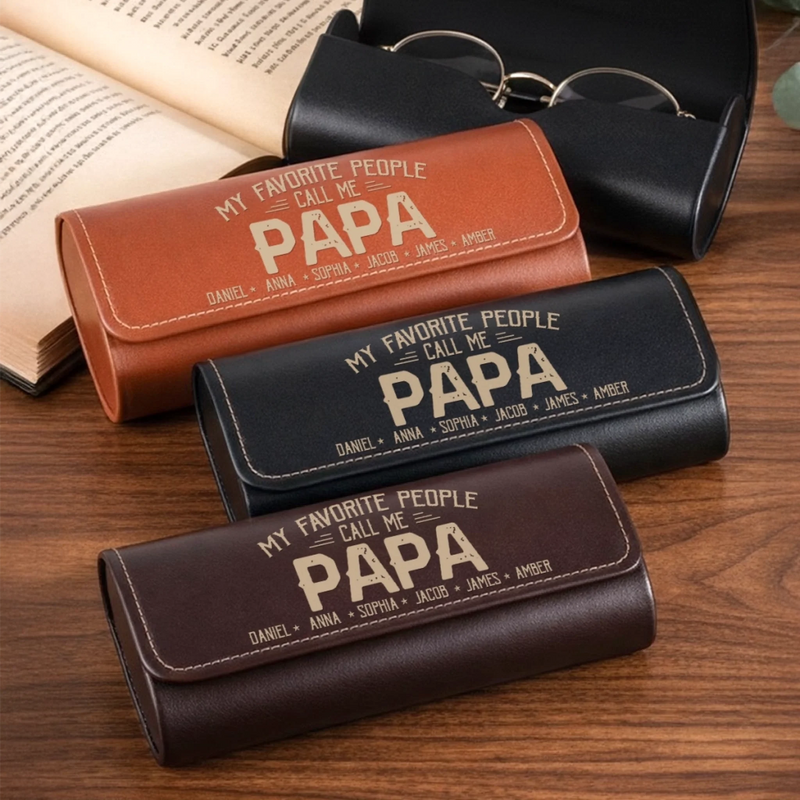 Personalized PU Leather Eyeglass Case - Father's Day Birthday Gifts For Dad, Grandpa - The Best Person Calls Me Papa