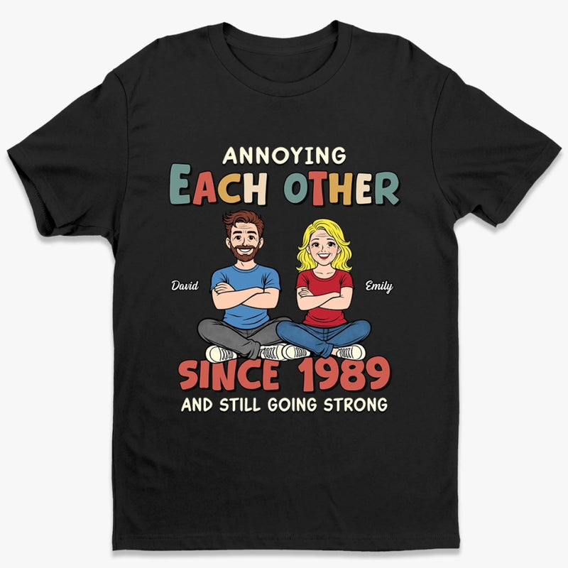 Personalised T-Shirt, Hoodie – Gifts for Couple – Annoying Each Other