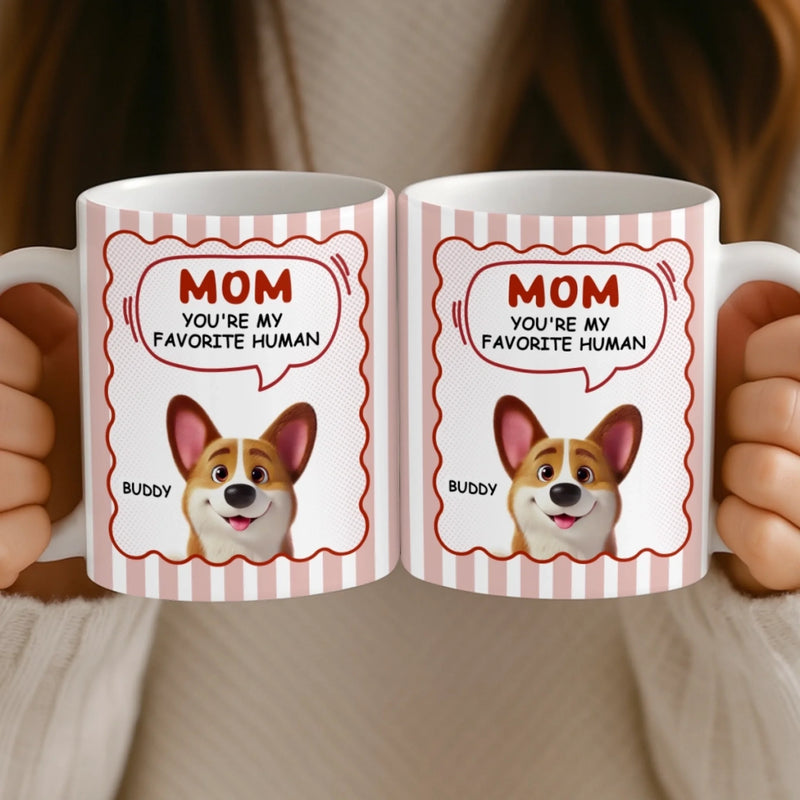 Personalised Mug – Mother's Day Gifts For Dog Lovers, Dog Mum – You’re My Favourite Human