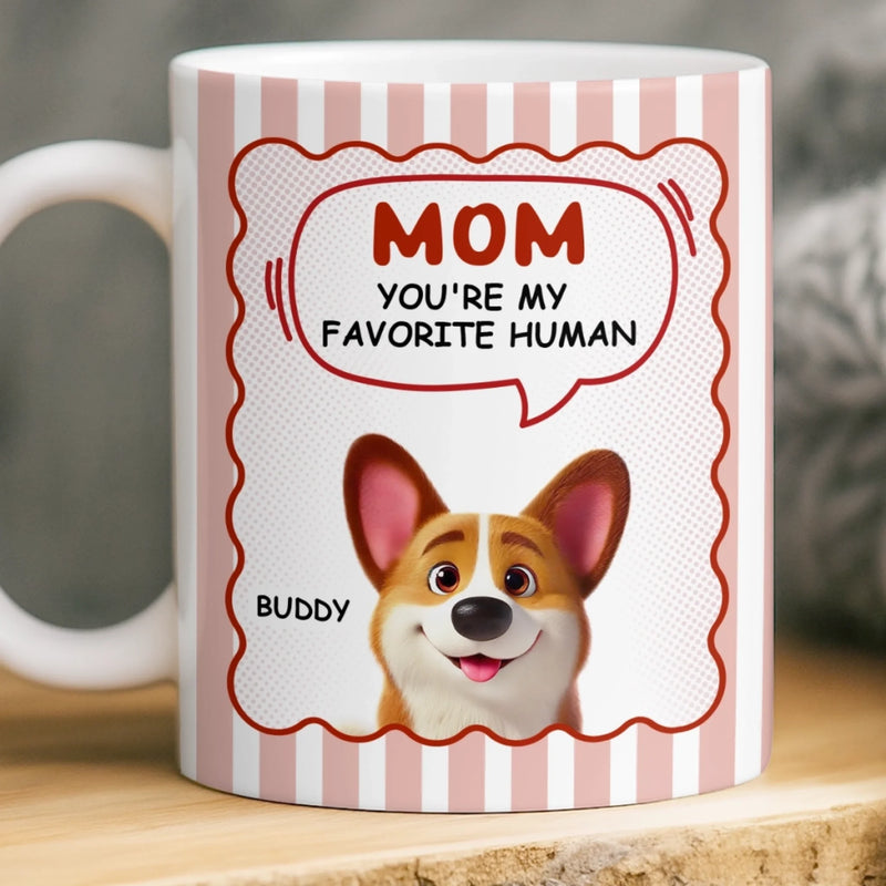 Personalised Mug – Mother's Day Gifts For Dog Lovers, Dog Mum – You’re My Favourite Human