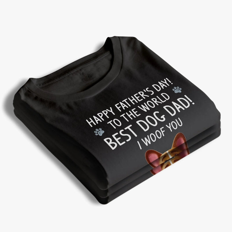 Personalised Unisex T-Shirt, Hoodie – Father's Day Gift for Dog Dad, Cat Mom, Pet Lovers – To My Dog Dad, I Woof You