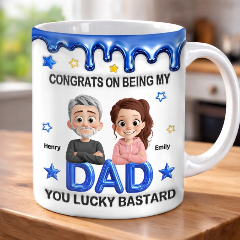 Personalised 3D Inflated Effect Printed Mug - Birthday Gifts For Dad - Congrats On Being My Dad