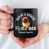 Personalised Black Mug - Gift For Dog Dad, Cat Mom, Pet Lovers - Mum Of A Spoiled