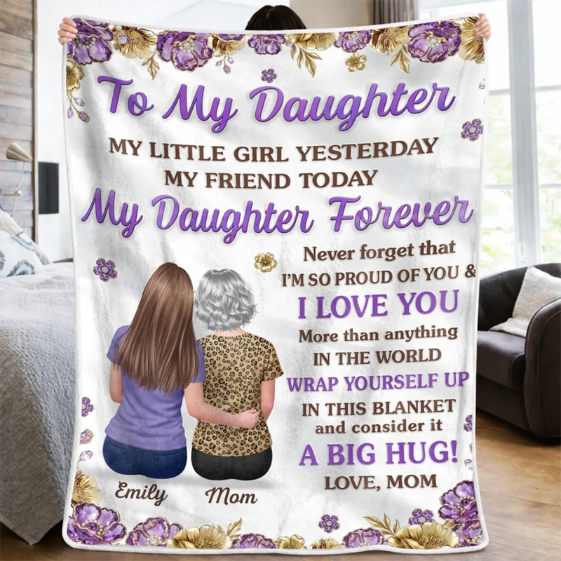 Personalised Blanket - Birthday Gifts For Daughter - Forever Proud To Call You My Daughter