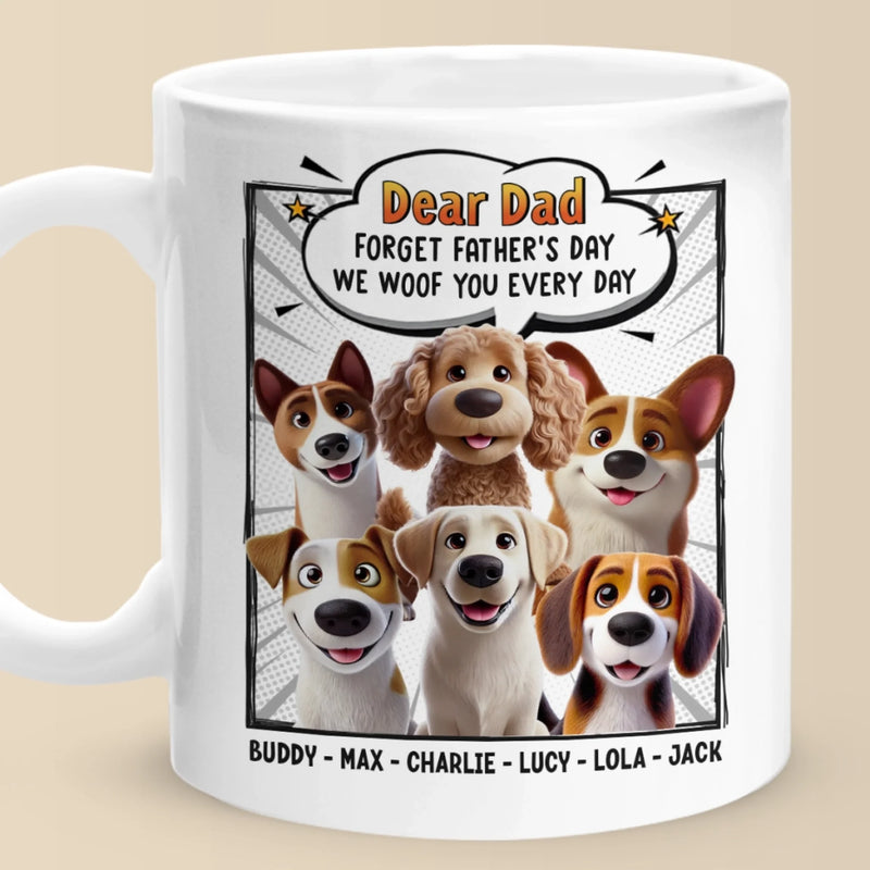 Personalised Mug - Father's Day Gifts For Dog Dad - We Woof You Every Day