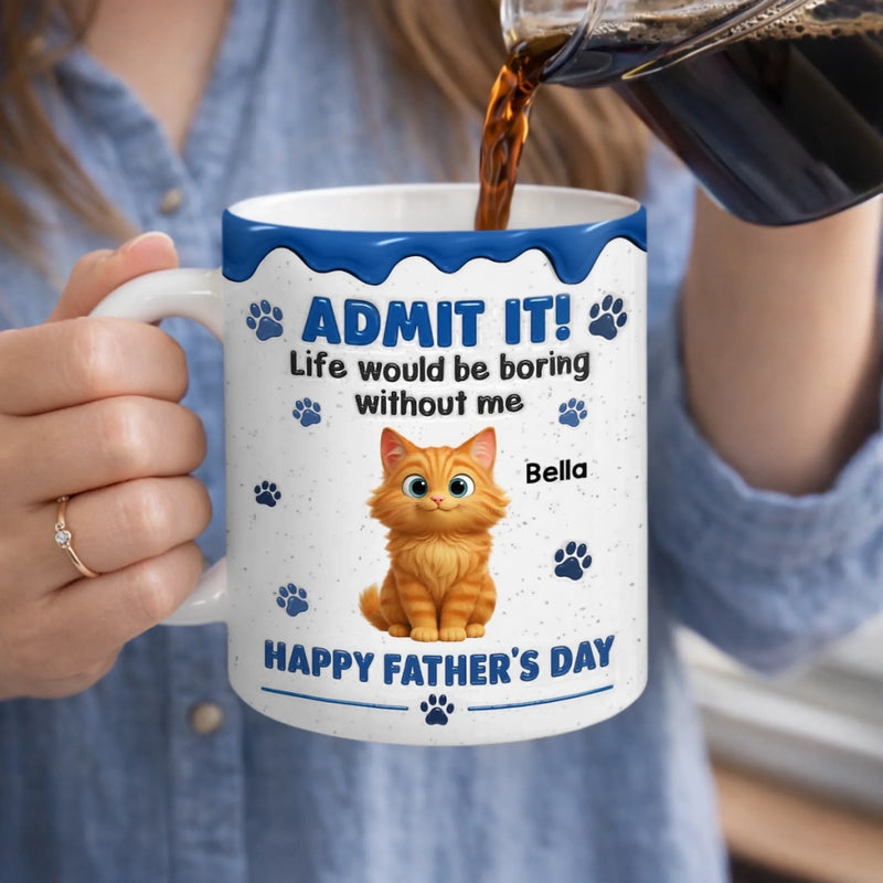 Personalised 3D Inflated Effect Printed Mug - Father's Day Birthday Gifts For Dog Cat Lovers, Dog Dad, Cat Owners - Fueled By Pet Love
