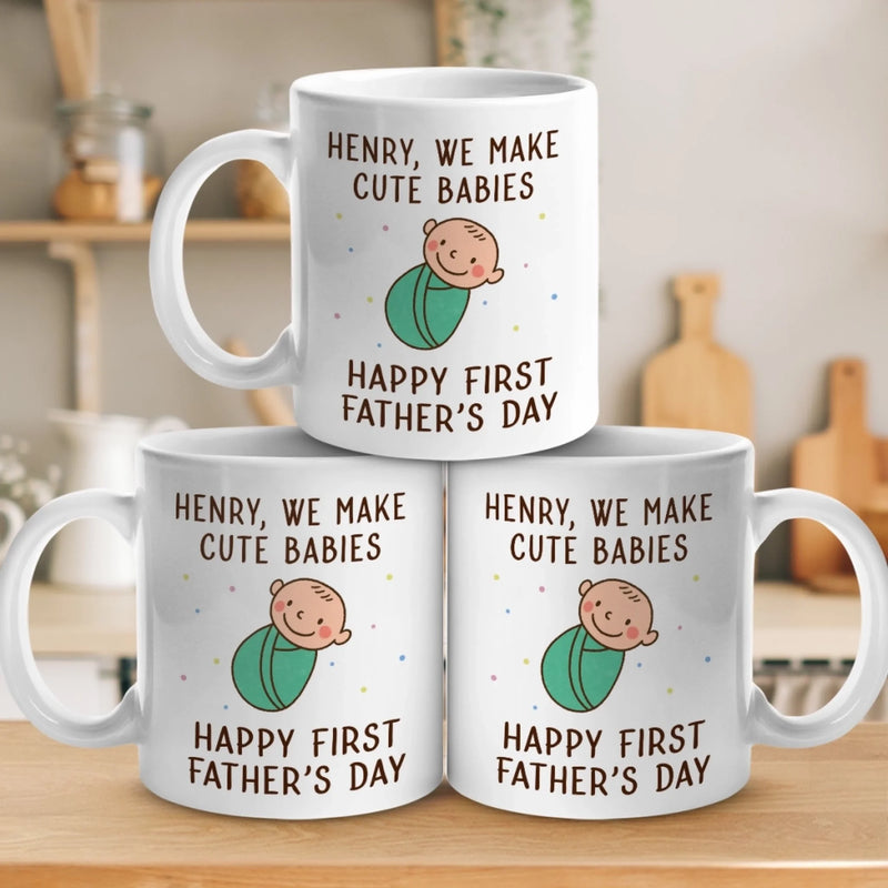 Personalised Mug - Father's Day, Baby Shower Gift For First Dad - We Make Cute Babies