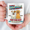 Personalised Mug - Father's Day Birthday Gifts For Dog Lovers, Dog Dad And Mom - My Kids Have Paws