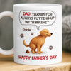 Personalised 3D Inflated Effect Printed Mug - Father's Day Gifts For Dog Cat Lovers - Thanks For Dealing With My Crap