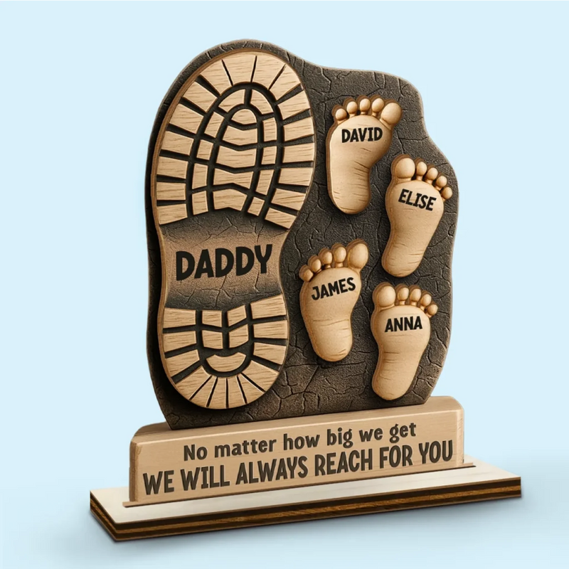Custom 2-Layered Wooden Plaque - Personalized Father's Day Birthday Gifts For Dad, Grandpa - Your Footsteps Led Our Way