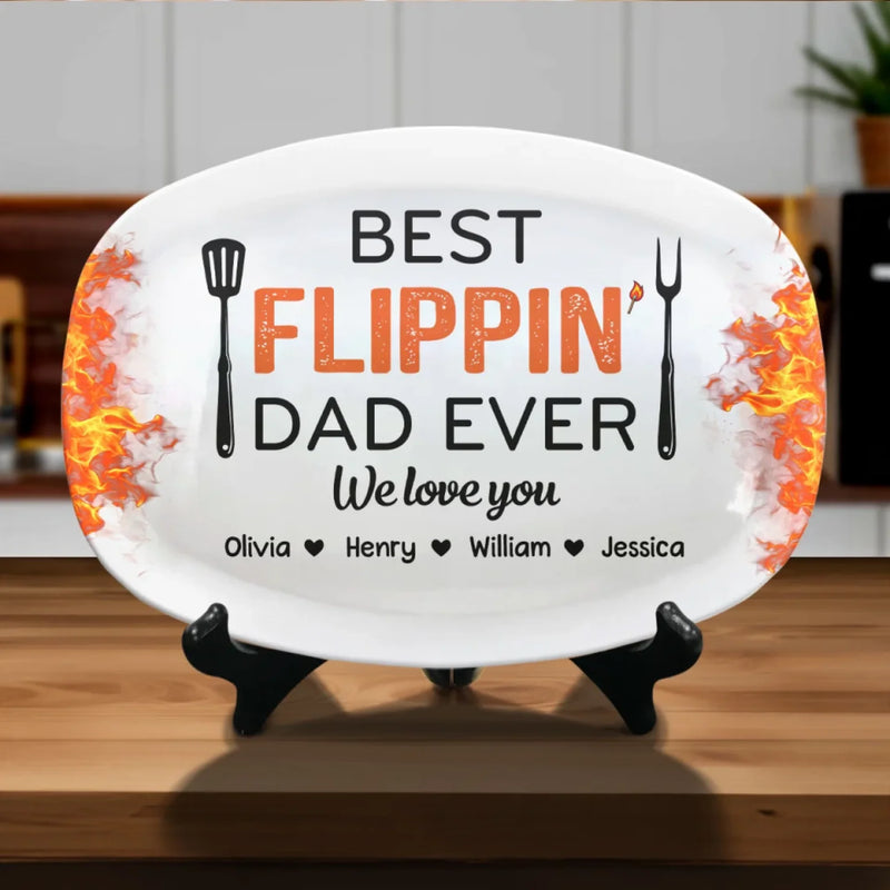 Custom Platter - Personalized Father's Day Birthday Gifts For Dad, Grandpa - Best Flippin’ Dad Ever