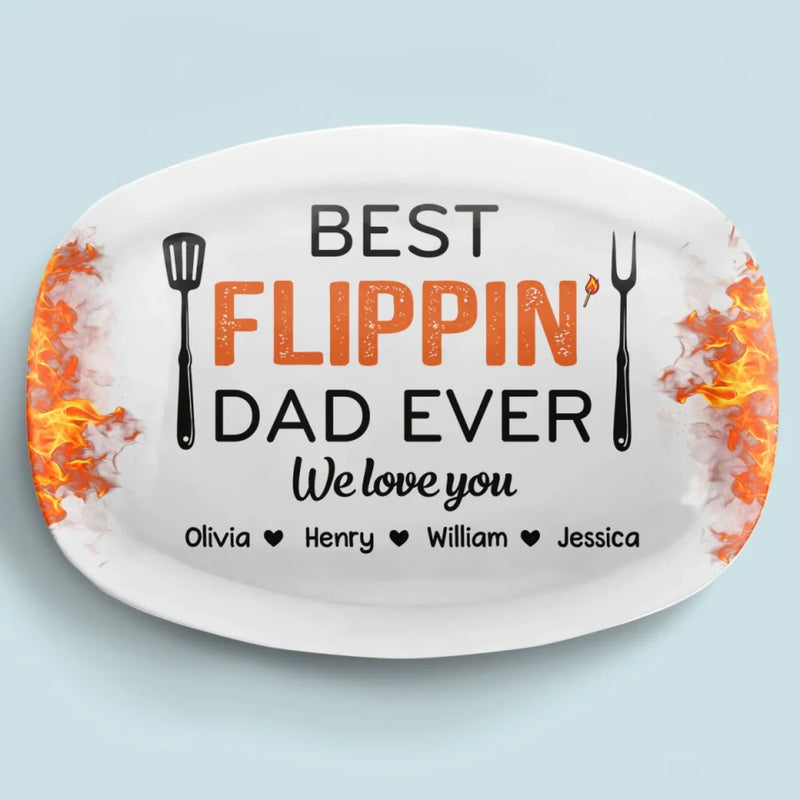 Custom Platter - Personalized Father's Day Birthday Gifts For Dad, Grandpa - Best Flippin’ Dad Ever