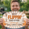 Custom Platter - Personalized Father's Day Birthday Gifts For Dad, Grandpa - Best Flippin' Daddy Ever