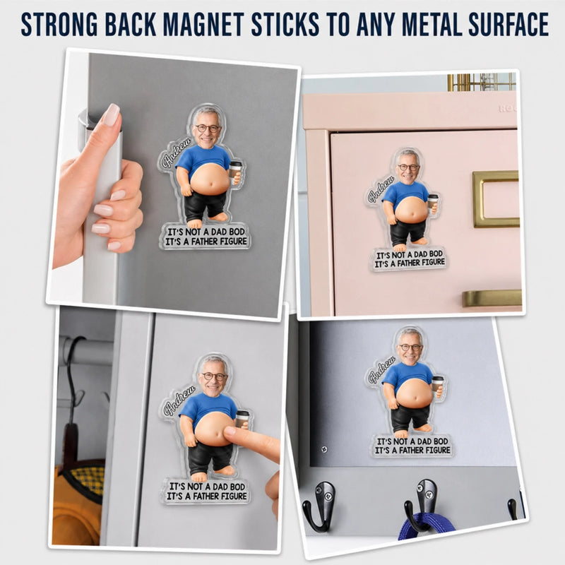 Custom Photo Dad Bod Belly Squishy Acrylic Fridge Magnet – Personalized Father's Day Funny Gifts For Dad, Grandpa – Taste Testing Is A Dad Duty