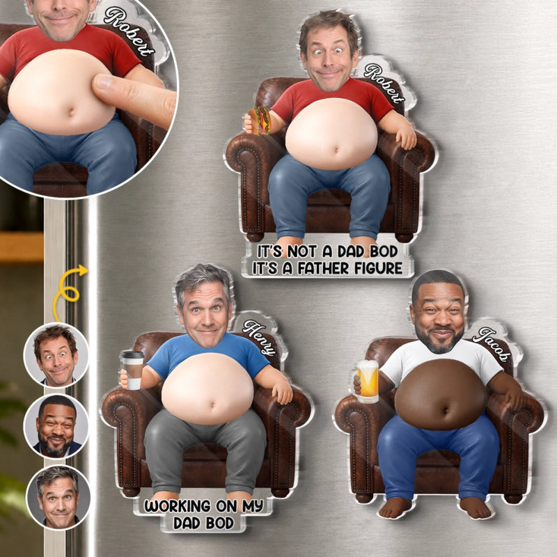 Custom Photo Dad Bod Belly Squishy Acrylic Fridge Magnet – Personalised Father's Day Funny Gifts For Dad, Grandpa – Powered By Dad Bod Energy