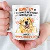 Custom Photo Mug - Personalised Father's Day Birthday Gifts For Dog Cat Lovers, Dog Dad, Cat Owners - We Make Life Better