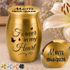 Custom Memorial Urn - Personalised Memorial Sympathy Gifts For Loss Of Mum, Dad – Forever In Our Hearts