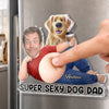 Custom Photo Dad Bod Belly Squishy Acrylic Fridge Magnet – Personalised Father's Day Funny Gifts For Dog Cat Lovers, Dog Dad, Cat Owners – Paws Make Life Better
