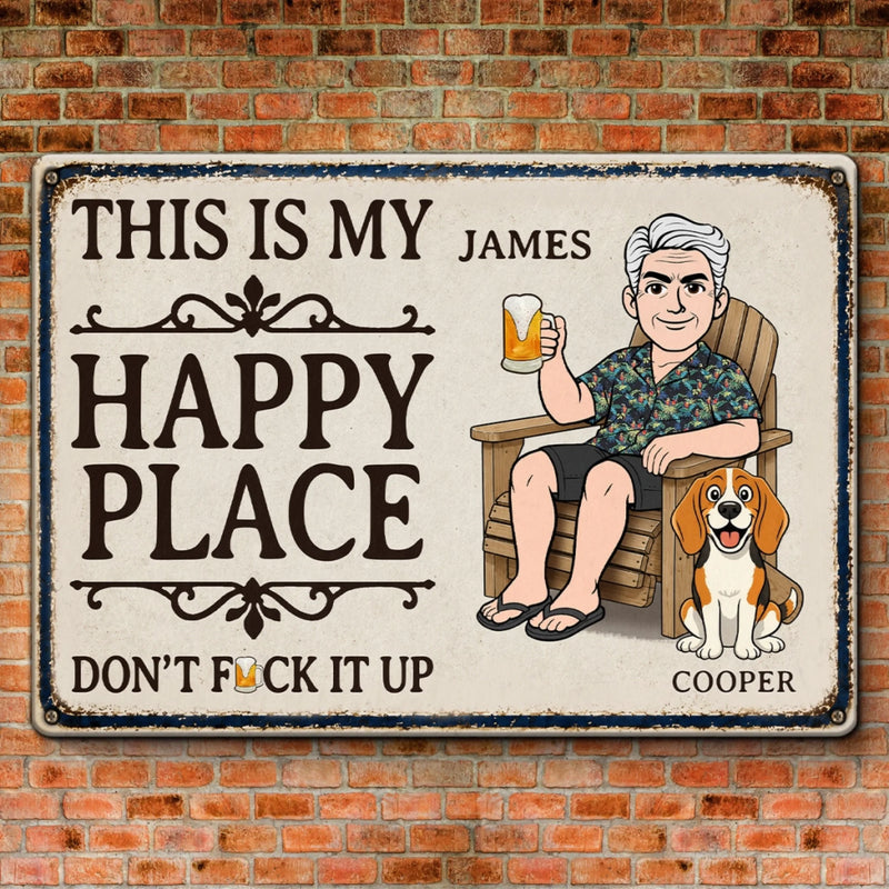 Custom Home Decor Metal Sign - Gifts For Dog Cat Lovers, Dog Dad And Mom, Cat Owners - My Happy Place